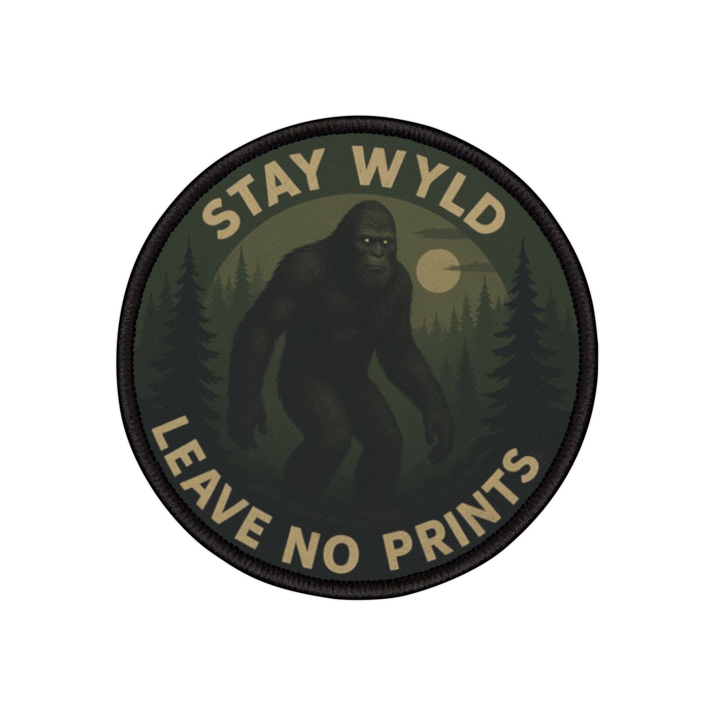 Bigfoot Was Here (But You’ll Never Prove It) – 3 Inch Patch for Backpacks, Jackets & Hoodies